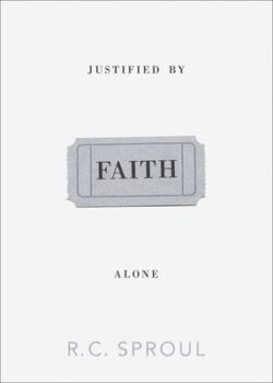 Justified by Faith Alone