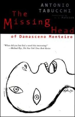 The Missing Head of Damasceno Monteiro