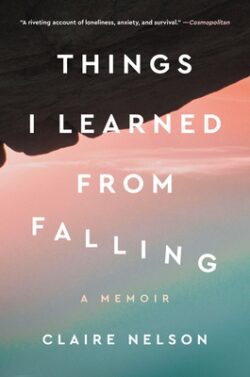Things I Learned from Falling: A Memoir