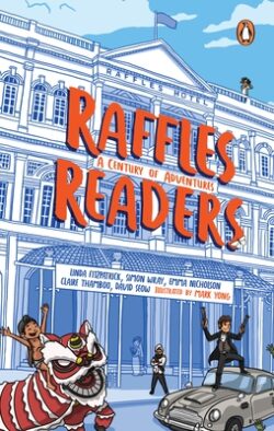 Raffles Readers: A Century of Adventures