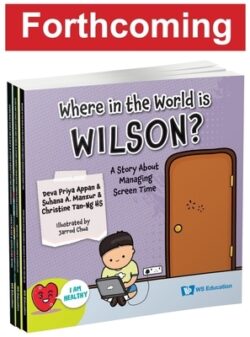 Where in the World Is Wilson?: A Story about Managing Screen Time