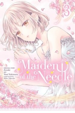 Maiden of the Needle, Vol. 3 (Manga)