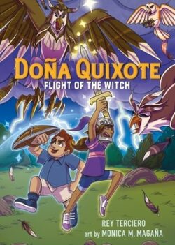 Do?a Quixote: Flight of the Witch