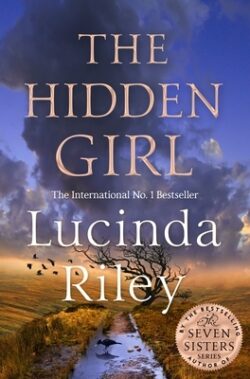 The Hidden Girl: A Spellbinding Tale about the Power of Destiny from the Global Number One Bestseller