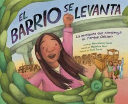 El Barrio Se Levanta: La Protesta Que Construy? El Parque Chicano