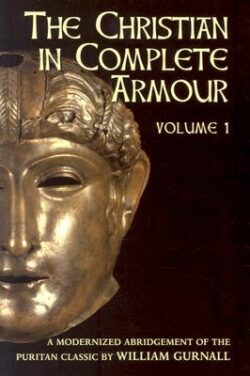 Christian in Complete Armour Volume 3