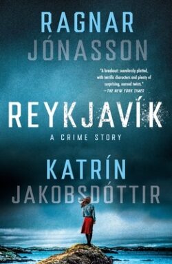 Reykjav?k: A Crime Story