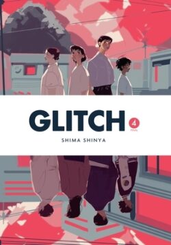 Glitch, Vol. 4: Volume 4