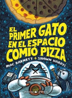 El Primer Gato En El Espacio Comi? Pizza