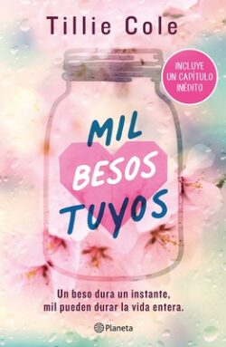 Mil Besos Tuyos (Incluye Cap?tulo In?dito) / A Thousand Boy Kisses (with an Unpublished Chapter)
