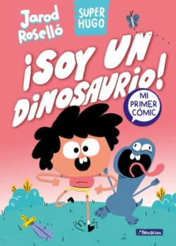 Super Hugo - ?Soy Un Dinosaurio! / Super Magic Boy: I Am a Dinosaur