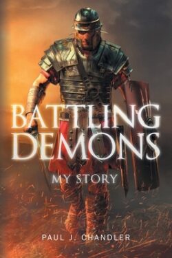 Battling Demons: My Story