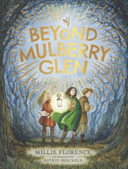 Beyond Mulberry Glen