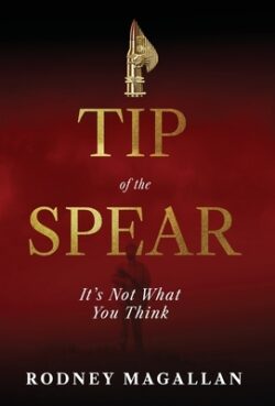 Tip of the Spear: It's Not What You Think