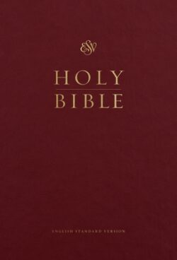 ESV Pew and Worship Bible, Large Print (Burgundy)