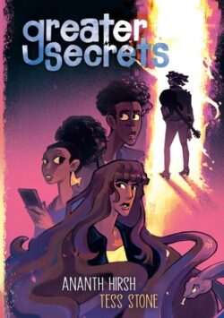Greater Secrets: (A Graphic Novel)