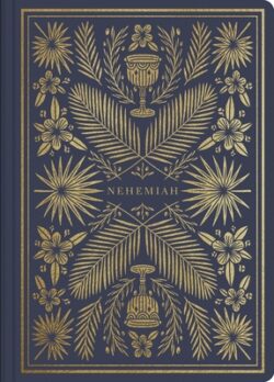 ESV Illuminated Scripture Journal: Nehemiah