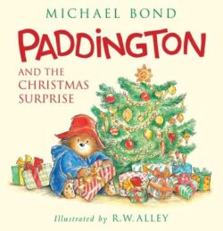 Paddington and the Christmas Surprise: A Christmas Holiday Book for Kids