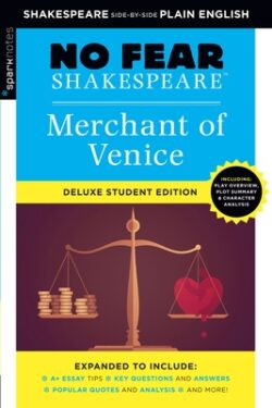 Merchant of Venice: No Fear Shakespeare Deluxe Student Edition: Volume 5
