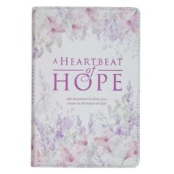 A Heartbeat of Hope - 366 Devotions to Draw You Closer to the Heart of God, Purple Floral Faux Leather Devotional for Women