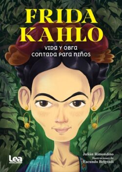 Frida Kahlo Contada Para Niños