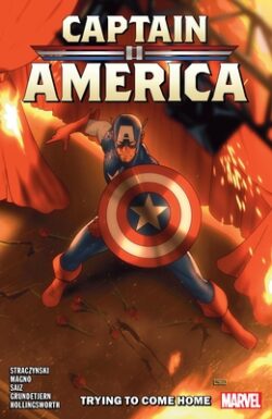 Captain America by J. Michael Straczynski Vol. 2: Trying to Come Home