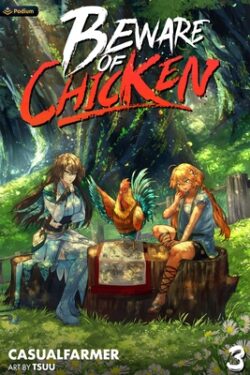 Beware of Chicken 3: A Xianxia Cultivation Novel