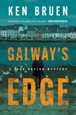 Galway's Edge: A Jack Taylor Novel