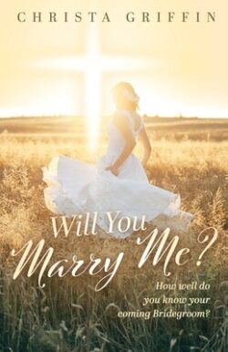 Will You Marry Me?: How Well Do You Know Your Coming Bridegroom?