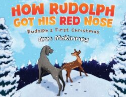How Rudolph Got His Red Nose