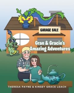 Gran and Gracie's Amazing Adventures