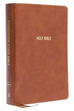 Nkjv, Foundation Study Bible, Large Print, Leathersoft, Brown, Red Letter, Thumb Indexed, Comfort Print: Holy Bible, New King James Version