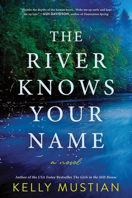 The River Knows Your Name