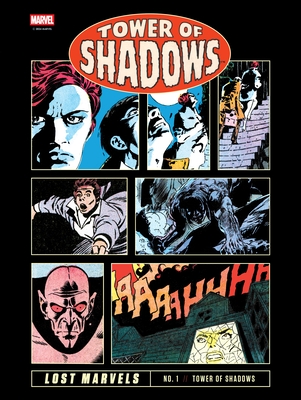 Lost Marvels No. 1: Tower of Shadows