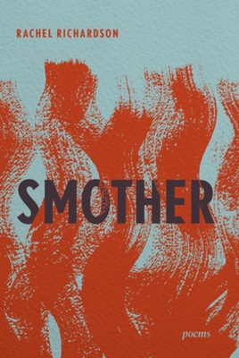 Smother: Poems