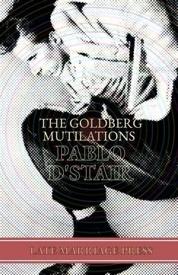 The Goldberg Mutilations