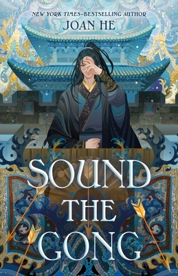 Sound the Gong: The Kingdom of Three Duology, Book Two