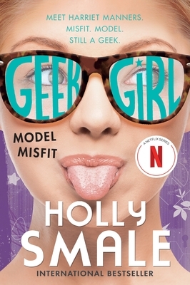 Geek Girl: Model Misfit