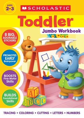 Scholastic Toddler Jumbo Workbook