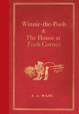 Winnie-The-Pooh and the House at Pooh Corner (Masterpiece Library Edition)
