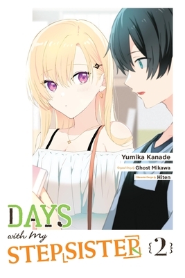 Days with My Stepsister, Vol. 2 (Manga): Volume 2