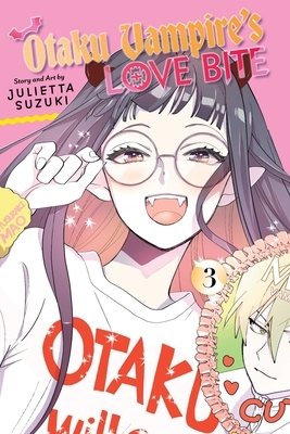 Otaku Vampire's Love Bite, Vol. 3