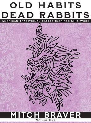 OLD HABITS DEAD RABBITS - American Traditional Tattoo Inspired Line Work