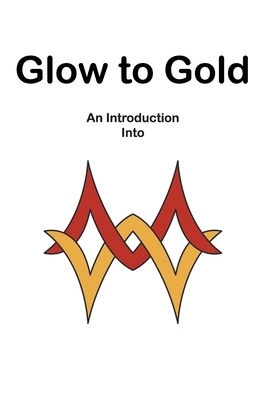 Glow to Gold