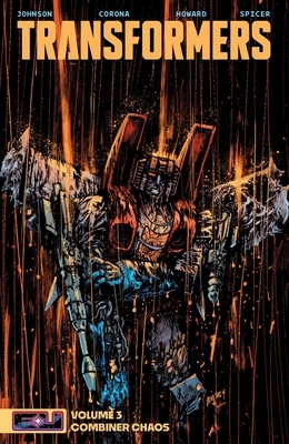Transformers Vol. 3: Combiner Chaos