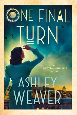 One Final Turn: An Electra McDonnell Novel