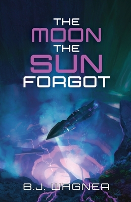 The Moon the Sun Forgot