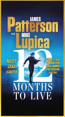 12 Months to Live: A Jane Smith Thriller