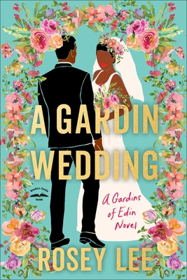 A Gardin Wedding: A Gardins of Edin Novel
