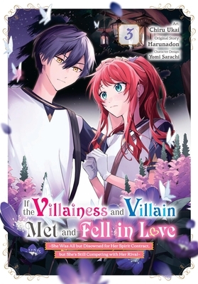 If the Villainess and Villain Met and Fell in Love, Vol. 3 (Manga): Volume 3